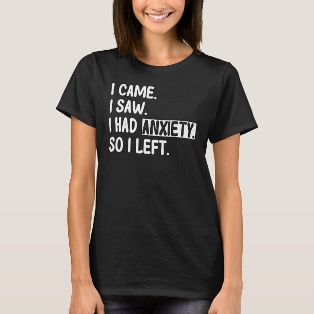 Ängstliche Menschen stellten sich vor, sahen Angst T-Shirt (Vorderseite)