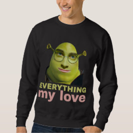 Ängstlicher Charakter Liebe Sweatshirt