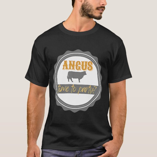 Angus Zeit bis zum Party Bauer Rinder Fashio T-Shirt (Vorderseite)