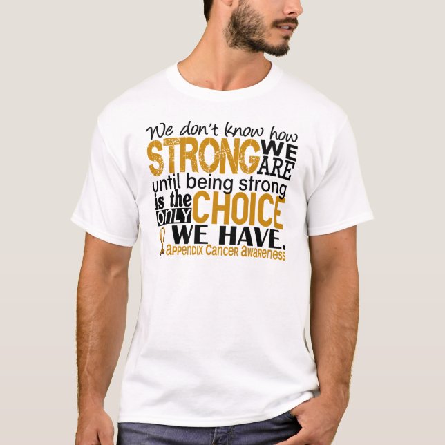 Anhang-Krebs, wie stark wir sind T-Shirt (Vorderseite)