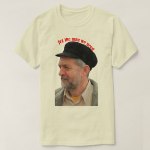 Anhänger Jez Jeremy Corbyn der Mann benötigen wir T-Shirt