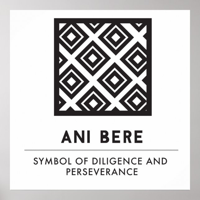Ani Bere | Kennzeichen für Sorgfalt und Ausdauer Poster (Vorne)