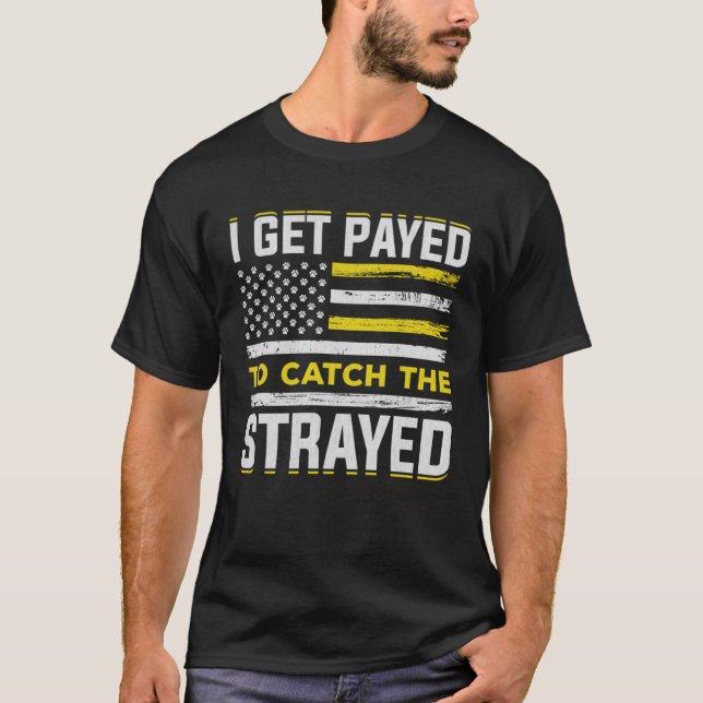 Animal Control Officer  Animal Catcher  12 T-Shirt (Vorderseite)