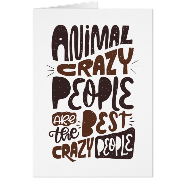 Animal Crazy People sind die Besten... (Vorne)