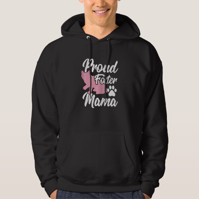 Animal Foster Adopted Mom Pet Rescuer Fostering An Hoodie (Vorderseite)