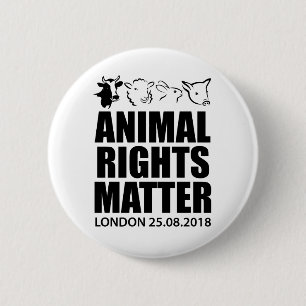 Animal Rights März London 2018 Abzeichen Button Bu