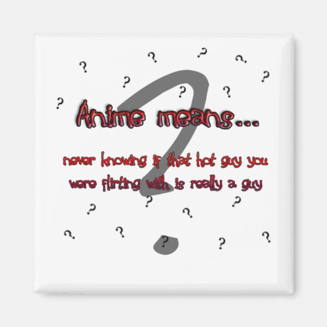 Anime bedeutet ... (Magnet) Magnet (Vorne)