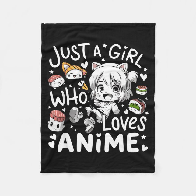 Anime For Teen Girls Just A Girl Who Loves Anime F Fleecedecke (Vorderseite)