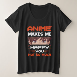 Anime freut mich nicht so sehr große größe T-Shirt