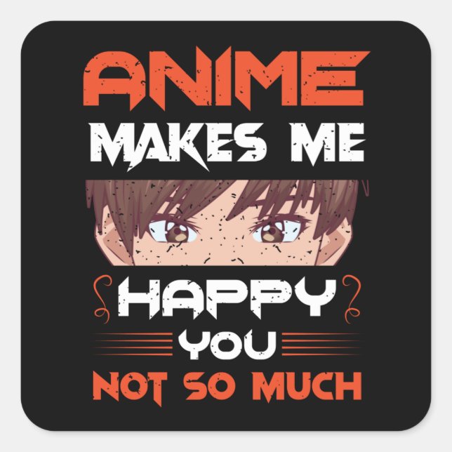 Anime freut mich nicht so sehr quadratischer aufkleber (Vorderseite)