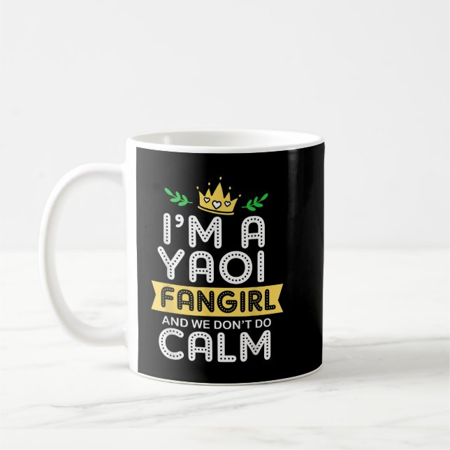 Anime Im a Yaoi Fangirl und wir tun nicht Calm Yao Kaffeetasse (Links)
