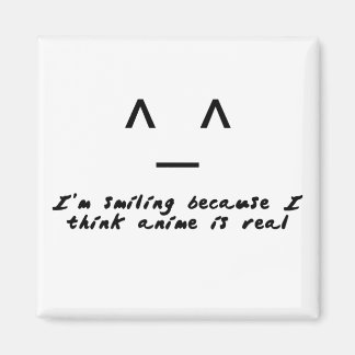 Anime ist echt magnet