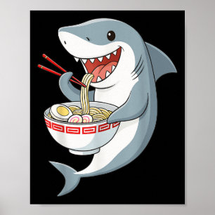 Anime Kawaii Shark Eating Ramen Noodle Gifts Men W Poster