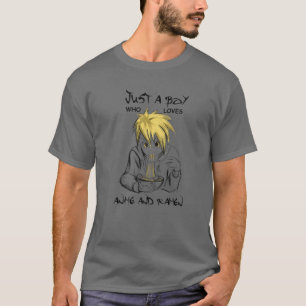 Anime liebt nur einen Jungen, der Anime und Ramen T-Shirt