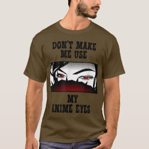 Anime, Lustige Sprüche, Kawaii, Japan Fun, Anime T-Shirt