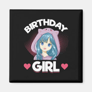 Anime Manga Birthday Girl Birthday Magnet