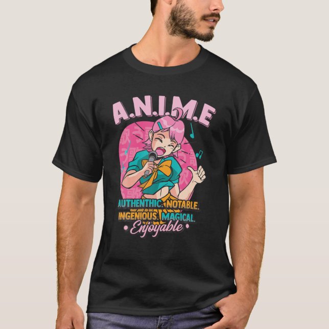 Anime Meaning Authenthic Notable Ingenious Magical T-Shirt (Vorderseite)