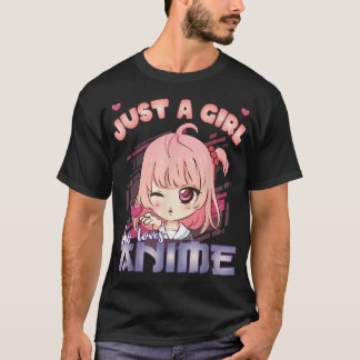 Anime Merch Just A Girl, der Anime Anime Girl Lieb T-Shirt