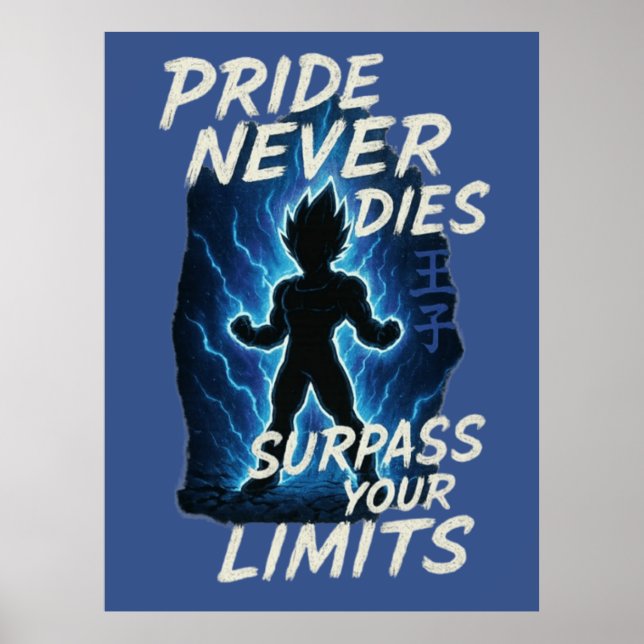 Anime Motivation Poster – Pride Never Dies Design (Vorne)