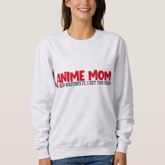 Anime-Mutter-Sweatshirt, lustiger Mutter-Spruch, l Sweatshirt (Vorderseite)