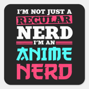 Anime Nerd Closing Manga Art Cosplay Otaku Geschen Quadratischer Aufkleber