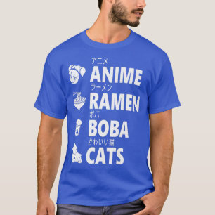 Anime Ramen Boba Cats Japanisch Food Lover Manga O T-Shirt