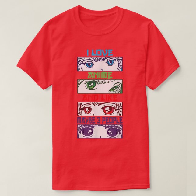 Anime Shirt Sarcastic Anime Quote Anime Fan Anime (Design vorne)