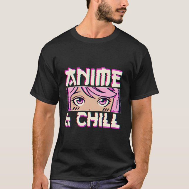 Anime und Chill T-Shirt (Vorderseite)