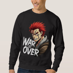 Anime Warrior - Krieg ist über Kampf kämpfen Manga Sweatshirt