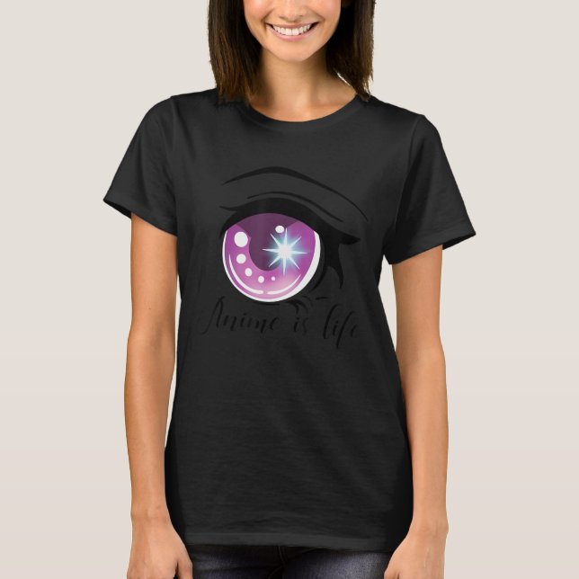 Anime's Life Anime Eyes T-Shirt (Vorderseite)