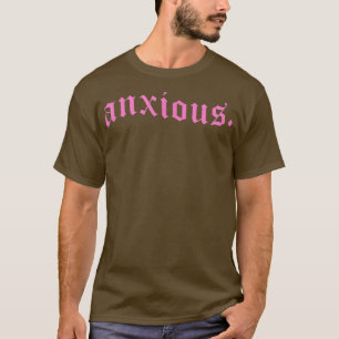 Anious Pastel Goth Pink Mental Health Gift Alt Edg T-Shirt