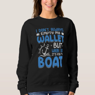 Ankerdesign mit Ausspruch für Kapitän Pontoon Moto Sweatshirt