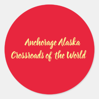 Ankerplatz Alaska Kreuzung der Welt Runder Aufkleber