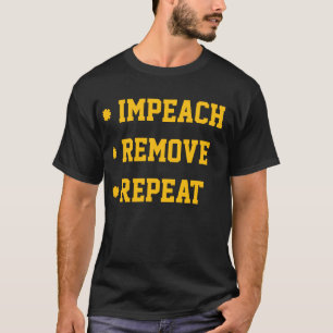 Anklagen Absetzen Wiederholen T-Shirt