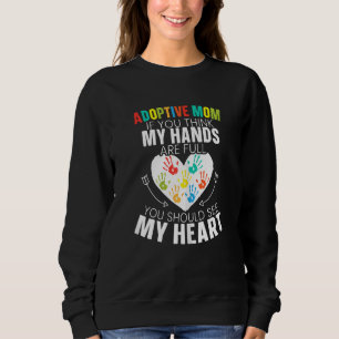 Ankündigung von Adoptionen zur Adoptivbildung von  Sweatshirt