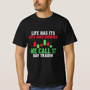 Anleger, den wir "IT Day Trading" nennen T-Shirt
