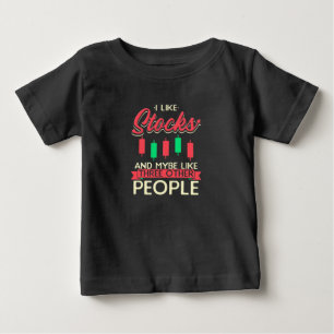 Anleger Ich mag Aktien Baby T-shirt