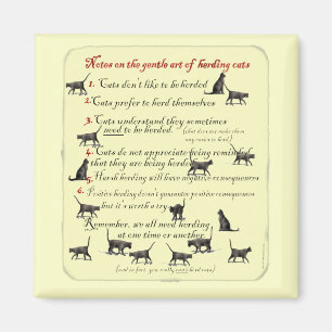 Anmerkungen zur Gentle Art Herding Cats Magnet