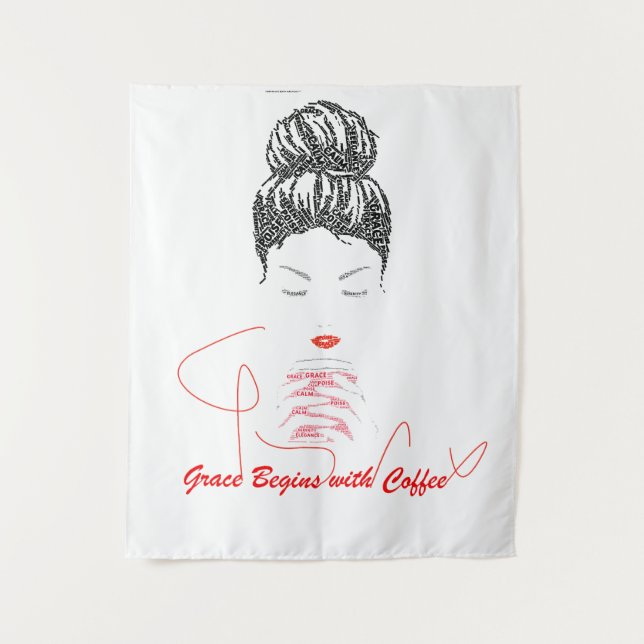 Anmut beginnt mit Coffee-Typografie Wandteppich (Vorderseite)