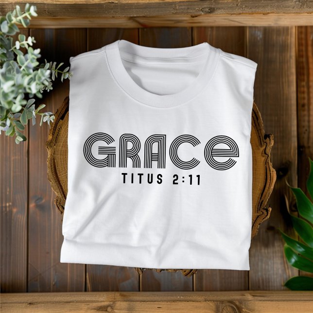 Anmut für Männer und Frauen Christlicher T - Shirt (Von Creator hochgeladen)