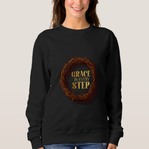 Anmut in jedem Schritt Sweatshirt