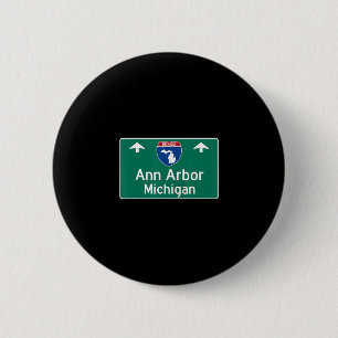 Ann Arbor Michigan Mi Interstate Highway Urlaub Button