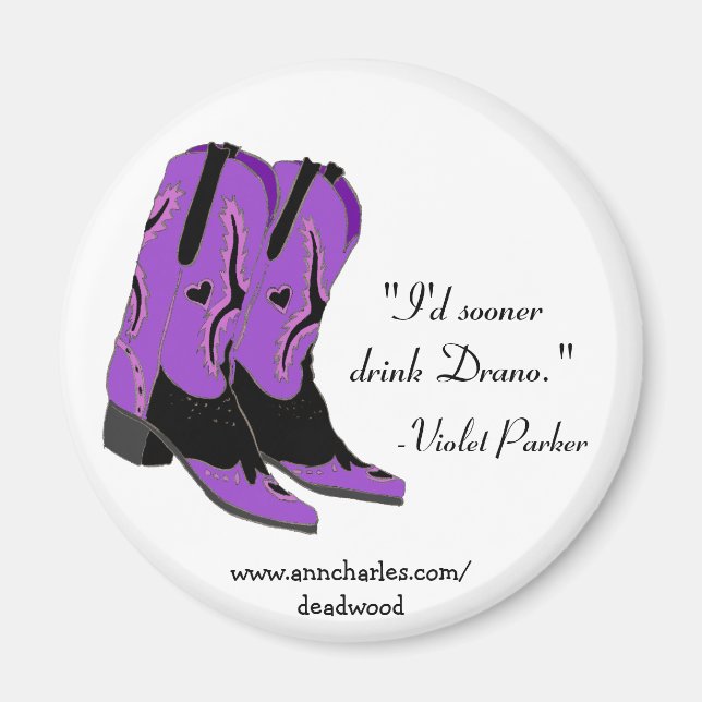 Ann Charles Deadwood Magnete Violet Parker Quotes Magnet (Vorne)