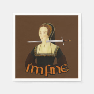 Anne Boleyn - Es geht mir gut Serviette