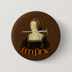 Anne Boleyn - mir geht's gut Button