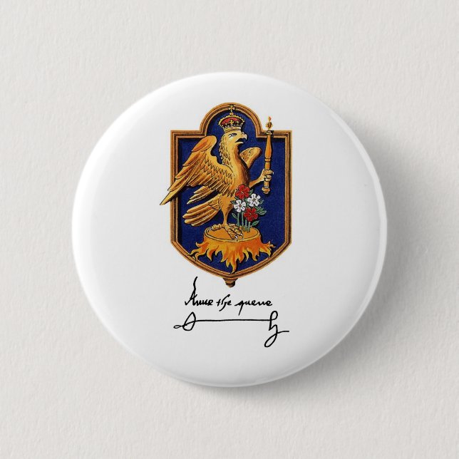 Anne Boleyn Unterschrift und Wappen Button (Vorderseite)