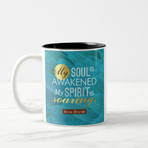 Anne Bronte Gedicht Zitat - Mein Soul ist erwacht Zweifarbige Tasse