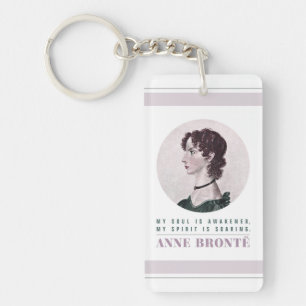 Anne Bronte Portrait und Zitat Mein Soul ist erwac Schlüsselanhänger