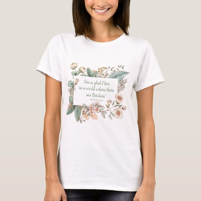 Anne von Green Gables Oktober Zitat | Shirt von Fr (Vorderseite)