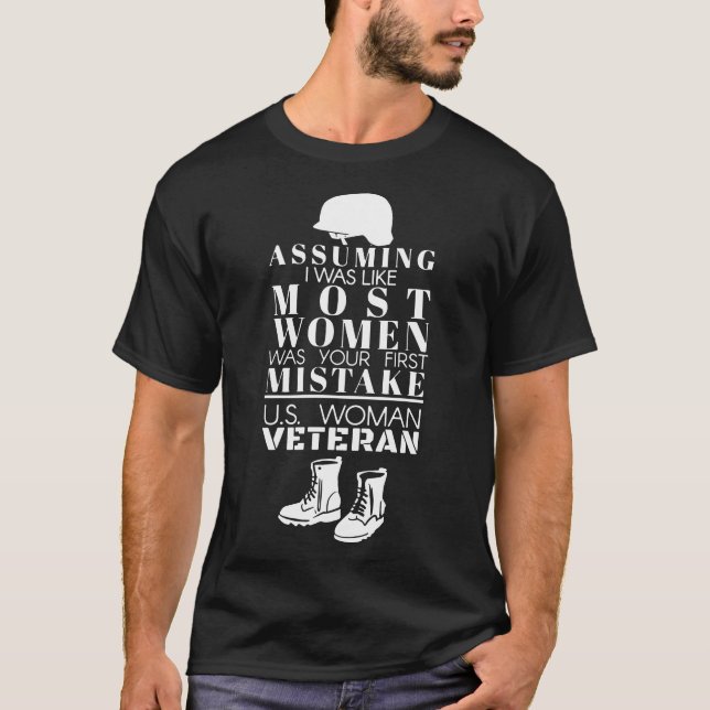 annehmend war ich wie die meisten Frauen war Ihr T-Shirt (Vorderseite)